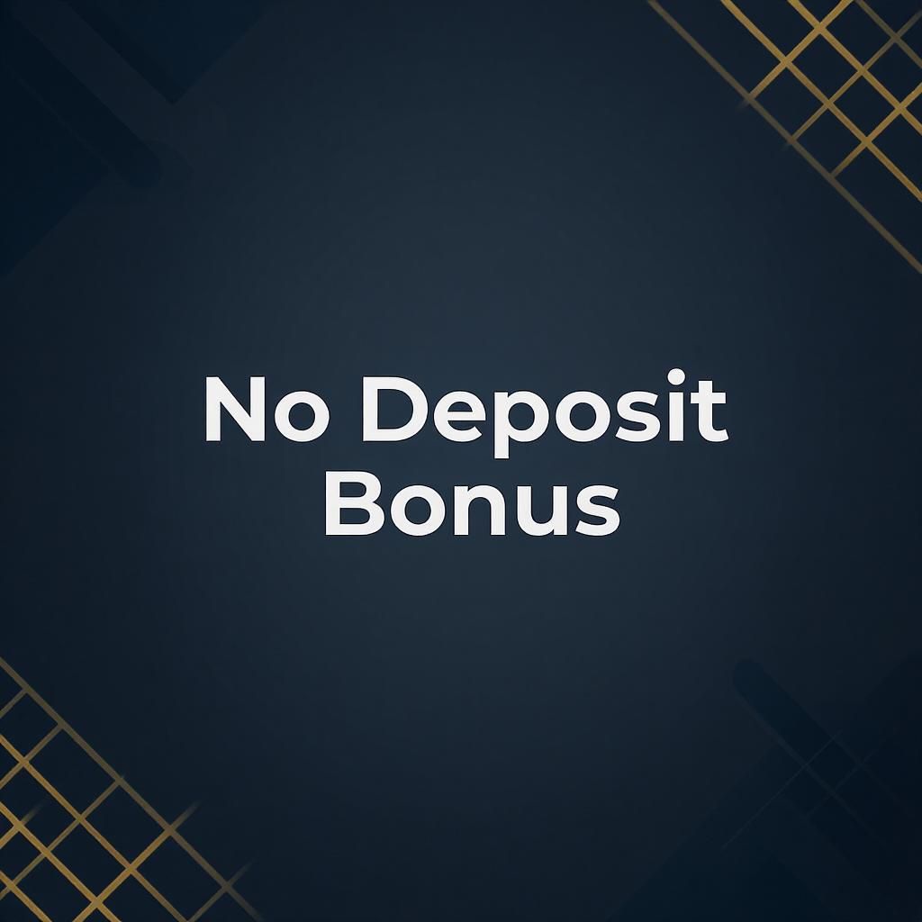 No Deposit Bonus